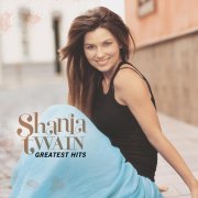 Shania Twain - Man! I Feel Like A Woman!