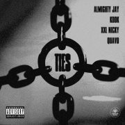 Almighty Jay, KDDK, XXL Nicky, Quavo - Ties