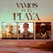 Standly, Jossie A, Lucky Brown, Moustache - Vamos Pa la Playa