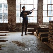 Bryan Rahija - Timber