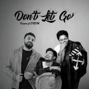 Kamro, DNDM - Don't Let Go
