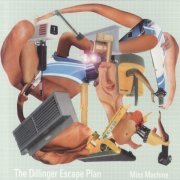 The Dillinger Escape Plan - Crutch Field Tongs