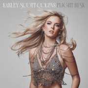 Karley Scott Collins - Bad Bad