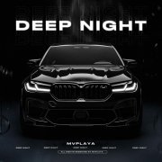 MVPlaya - Deep Night