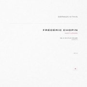 German Kitkin, Frédéric Chopin - Nocturnes, Op. 9: No. 2 in E-Flat Major. Andante