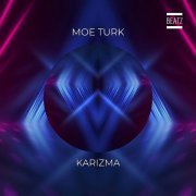 Moe Turk - Karizma