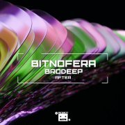 Bitnofera, BrodEEp - After (Dub Slow Version)