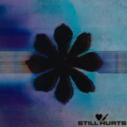 Still Hurts - Куда ты уйдёшь?