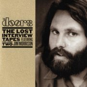 The Doors - Have You Ever Been Hassled on the Road by the Police? (The Lost Interview Tapes - Volume Two)