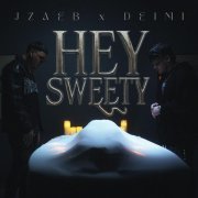 DEIMI, JZAEB - Hey Sweety