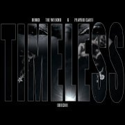 The Weeknd, Doechii, Playboi Carti - Timeless (feat. Playboi Carti & Doechii) - Remix