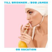 Till Brönner, Bob James - Lemonade