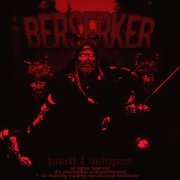 Hardtekk, Lastfragment - Berserker (Slowed)