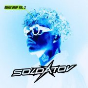 Soldatov - REMIX DROP VOL. 2