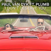 Paul van Dyk - I Don't Deserve You (Jerome Isma-Ae Dub)