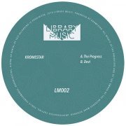 Kromestar - The Progress (Original Mix)