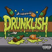 Russian Village Boys, Guterzogene Asis - Drunklish