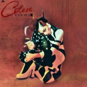Celeste - Tell Me Something I Don't Know