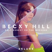 Becky Hill, Shift K3y - Better Off Without You (feat. Shift K3Y)