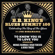Joe Bonamassa, Derek Trucks, Michael McDonald, Susan Tedeschi - To Know You Is To Love You