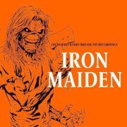 Iron Maiden - Legendary Radio Broadcast Recordings