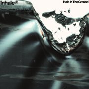 Inhaler - Hole In The Ground