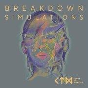 Close to Monday - Breakdown Simulations