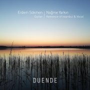Erdem Sökmen, Nağme Yarkın - Six Lute Pieces of the Renaissance No.6 Saltarello