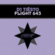 Tiësto - Flight 643 (Original Mix)