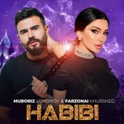 Muboriz Usmonov, Farzonai Khurshed - Habibi