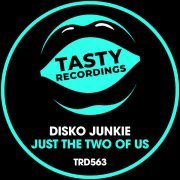 Disko Junkie - Just The Two Of Us - Radio Mix