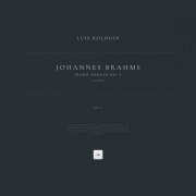 Johannes Brahms, Luis Kolodin - Piano Sonata No. 3 in F Minor, Op. 5: II. Andante espressivo