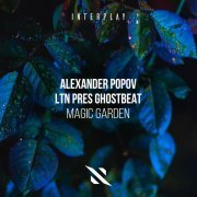 Alexander Popov, Ltn, Ghostbeat - Magic Garden (Extended Mix)