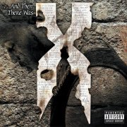 DMX - ...And Then There Was X