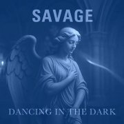 Savage - Dancing in the dark PAS Remix