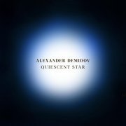 Alexander Demidov - Quiescent Star
