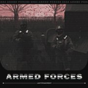 Lastfragment - ARMED FORCES (Slowed version)
