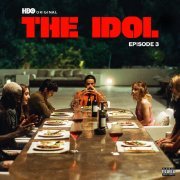The Weeknd - The Idol Episode 3 (Music from the HBO Original Series)