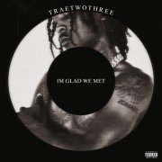 Traetwothree - Green Light