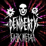 DenDerty - Блэк метал