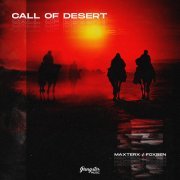 MAXTERX, Foxsen - Call of Desert