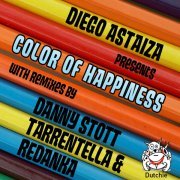 Diego Astaiza, Redanka, Tarentella - Color of Happiness - Tarentella & Redanka Remix