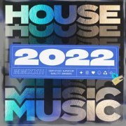 Chapter & Verse - House Music 2022
