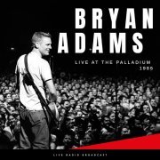 Bryan Adams - Hollywood 1985