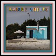 Kaiser Chiefs - The Only Ones