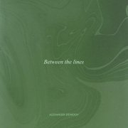 Alexander Demidov - Between the lines