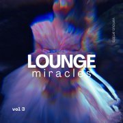 Dub Mars - Lounge Miracles, Vol. 3