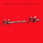 The Limba, Misha Miller, Andro, Dyce - Mamma Mia