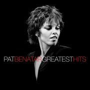Pat Benatar - Little Too Late (Edit / 2005 Remaster)