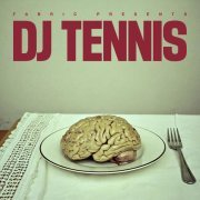 DJ Tennis - Hello Hello